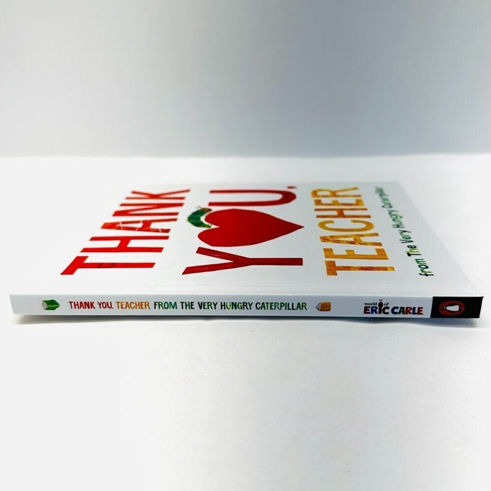 Thank You, Teacher from The Very Hungry Caterpillar - Hardcover - VERY GOOD - Picture 3 of 7